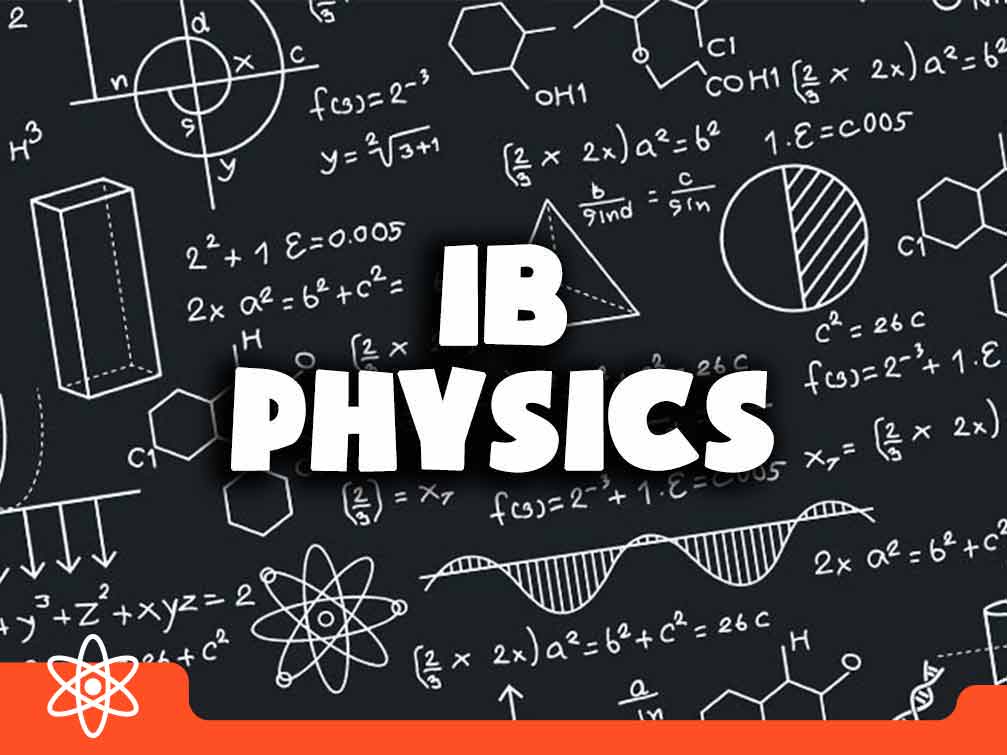 chuong-trinh-ib-physics-gom-nhung-gi
