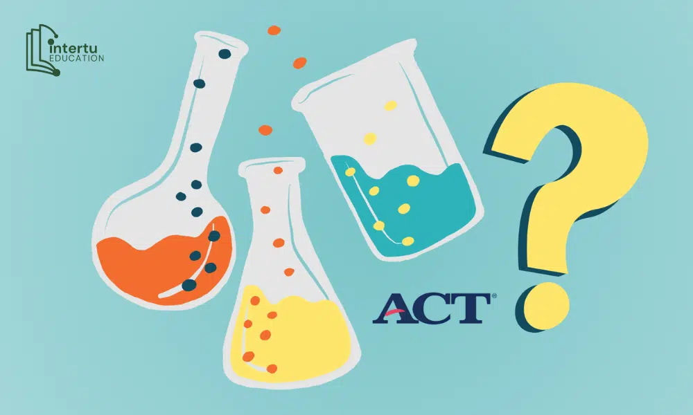 Giải mã phần thi Khoa học (Science) khi luyện thi ACT