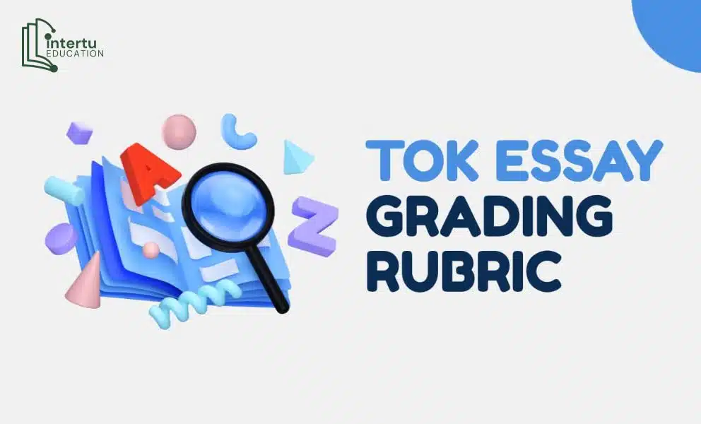 Tiêu chí chấm điểm TOK Essay của giám khảo